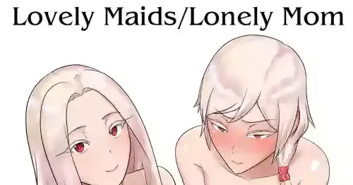 [kmvt] Lovely Maids/Lonely Mom ()