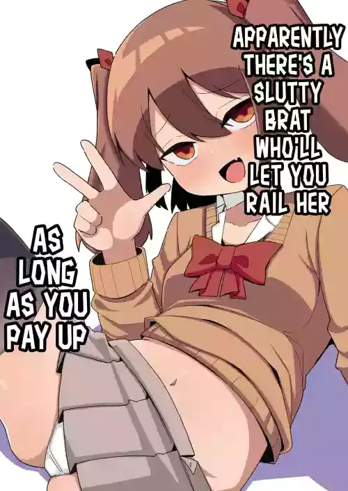 [Tebasaki Tabetai] Kane sae Haraeba Yarasetekureru Mesugaki ga Iru rashii | Apparently There's a Slutty Brat Who'll Let You Rail Her as Long as You Pay Up [English] [Mesugaki] [Digital]